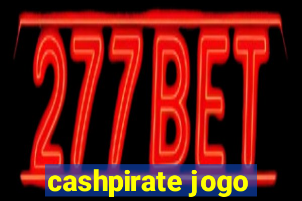 cashpirate jogo